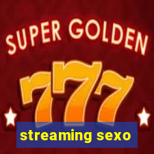 streaming sexo